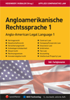 Angloamerikanische Rechtssprache 1 Angloamerikanische Rechtssprache 1